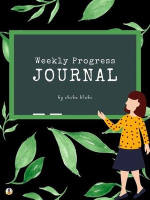 cover image of Weekly Progress Journal (Printable Version)
